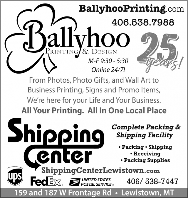 All Your Printing. All in On Local Place., Ballyhoo Printing & Design, Lewistown, MT