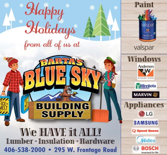 Happy Holidays, Blue Sky Building Supply, Lewistown, MT