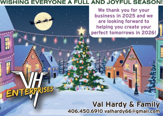 Wishing Everyone a Full and Joyfull Season!, VH Enterprises, Lewistown, MT