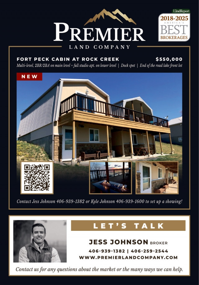 Fort Peck Cabin at Rock Creek, Jess Johnson - Premier Land Company, Billings, MT