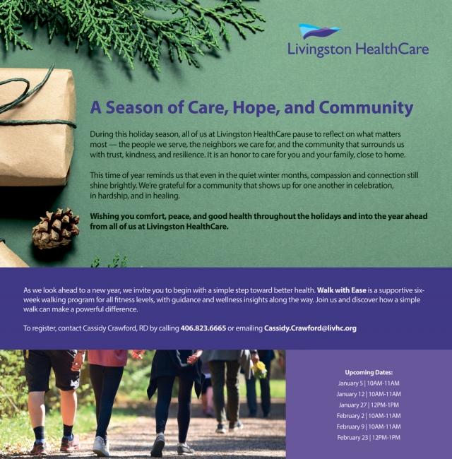 A Season of Care, Hope and Community, Livingston Healthcare, Livingston, MT