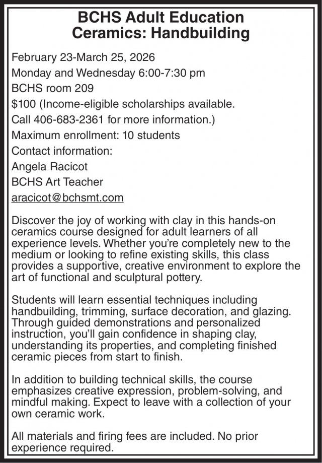 Ceramics: Handbuilding, Beaverhead County High School, Dillon, MT