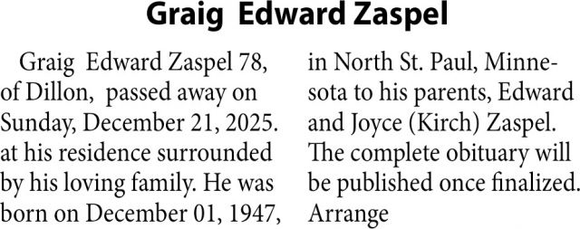 Graig Edward Zaspel, Obituaries, Glendive, MT