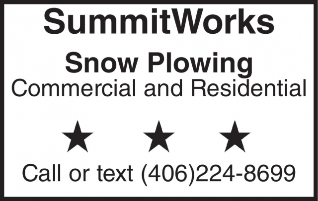 Call or Text, SummitWorks Lawncare / Snowplowing, Livingston, MT