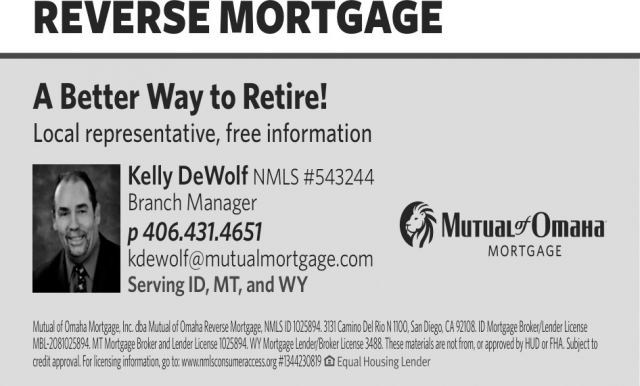 Reverse Mortgage, Kelly DeWolf - Mutual of Omaha Mortgage