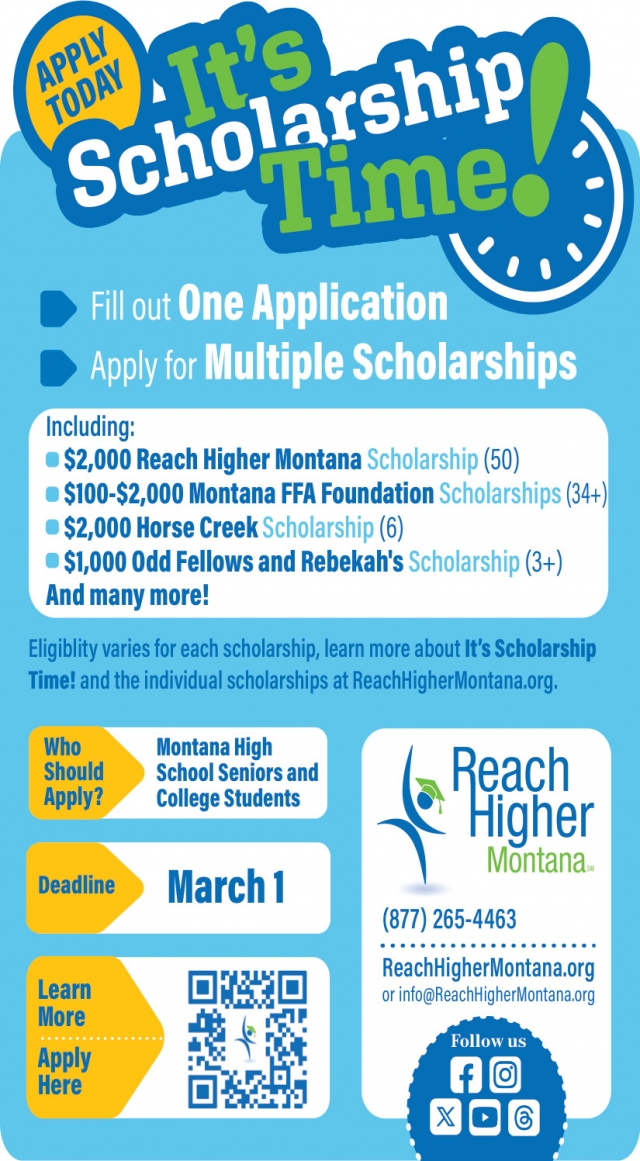 It's Scholarship Time!, Reach Higher Montana, Helena, MT