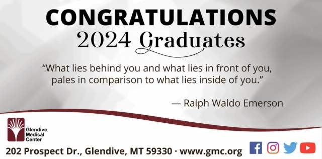 Congratulations 2024 Graduates, Glendive Medical Center, Glendive, MT