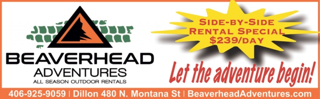 Side-By-Side Rental Special, Beaverhead Adventures