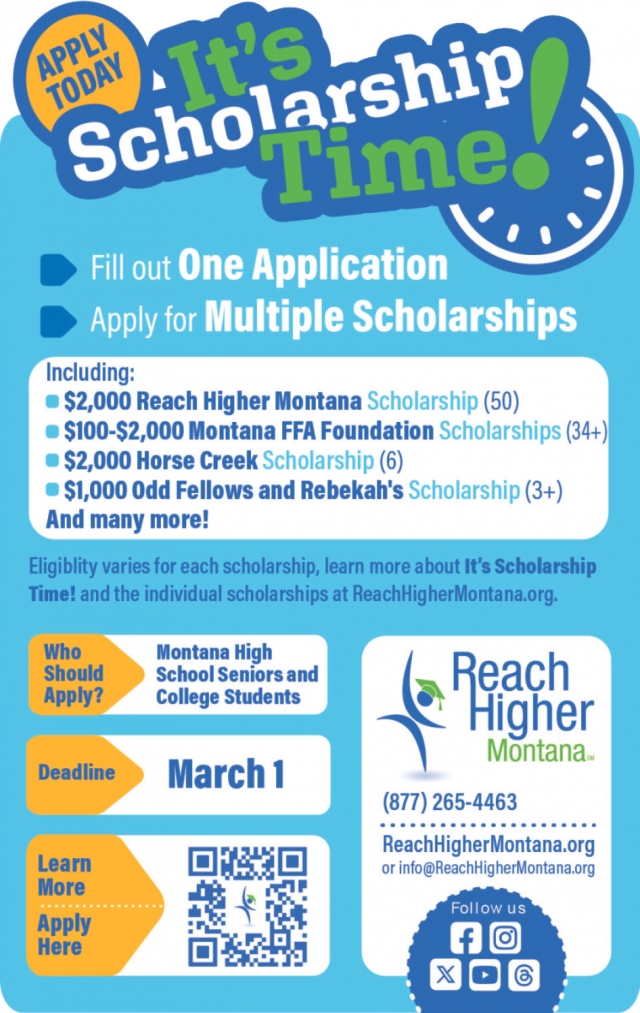 It's Scholarship Time!, Reach Higher Montana, Helena, MT