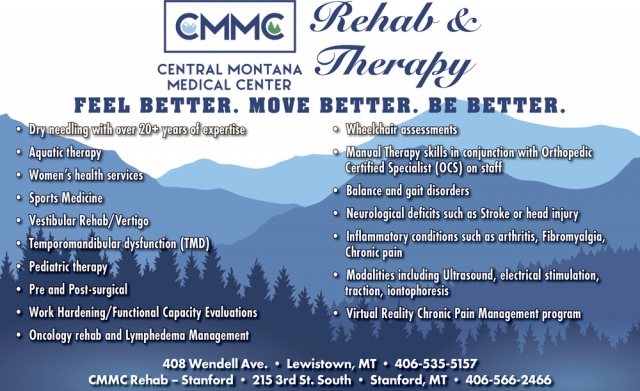 Feel Better. Move Better. Be Better., Central Montana Medical Center, Lewistown, MT