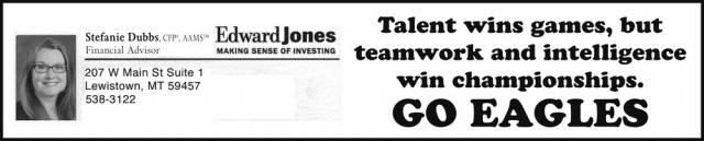 Financial Advisor, Stefanie Dubbs - Edward Jones, Lewistown, MT