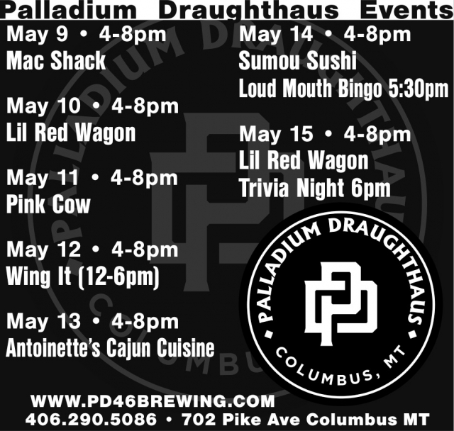 Events, Palladium Draughthaus, Columbus, MT