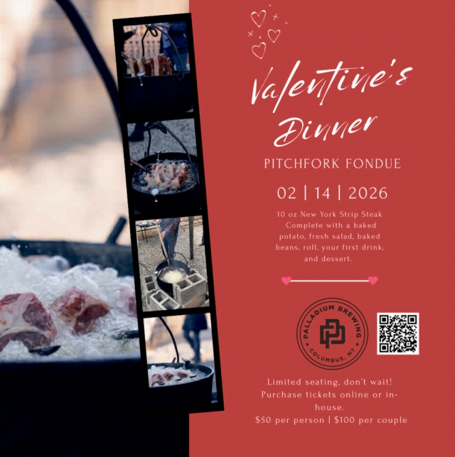 Valentine's Dinner , Palladium Draughthaus, Columbus, MT
