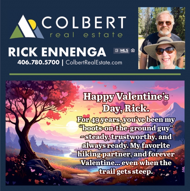 Happy Valentine's Day, Rick Ennenga - Colbert Real Estate