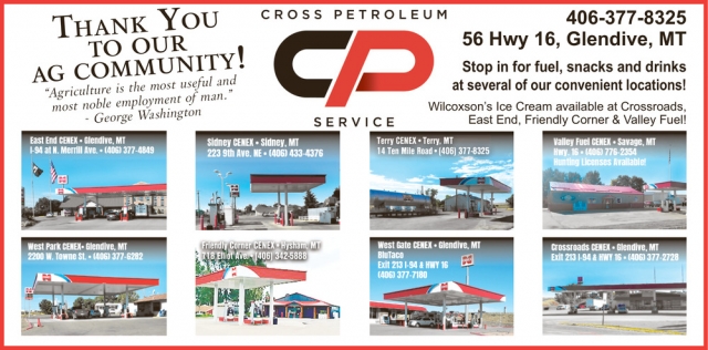Stop in For Fuel, Snacks and Drinks, Cross Petroleum, Glendive, MT