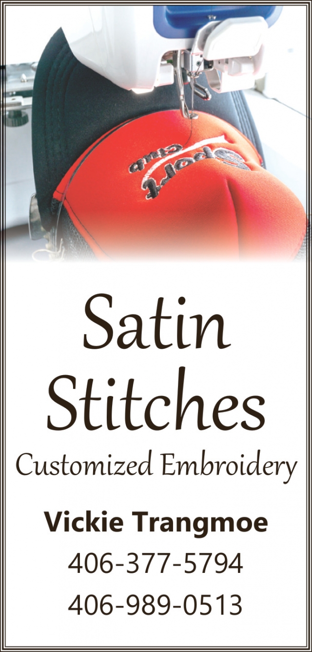Customized Embroidery, Satin Stitches, Glendive, MT