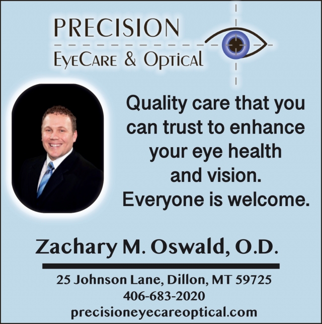 Quality Care that You Can Trust, Precision Eye Care & Optical, Dillon, MT