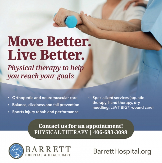 Move Beter. Live Better., Barrett Hospital & Healthcare, Dillon, MT
