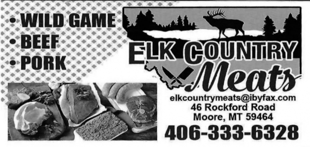 Wild Game, Elk Country Meats, Moore, MT