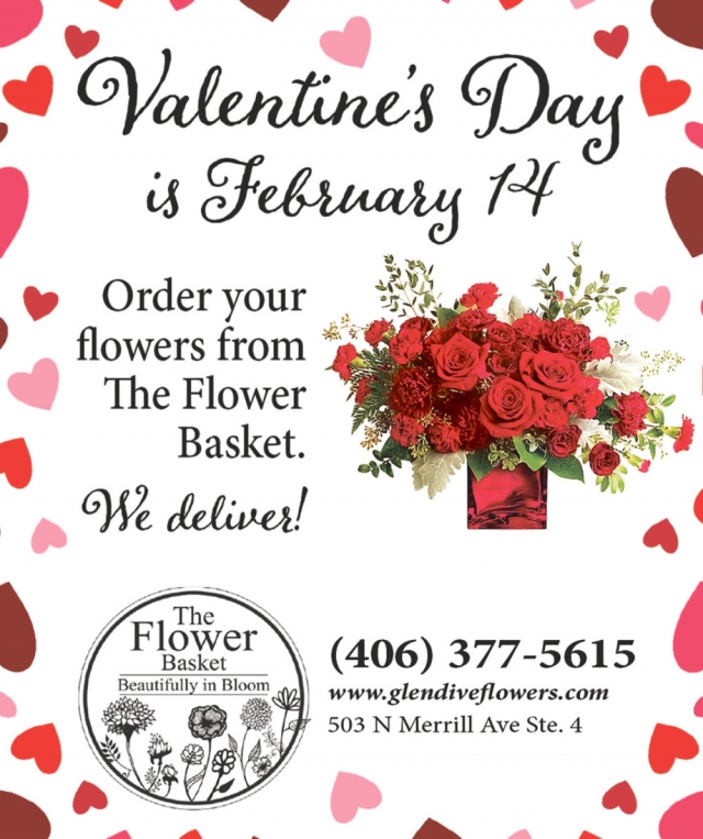 Valentine's Day, The Flower Basket, Glendive, MT