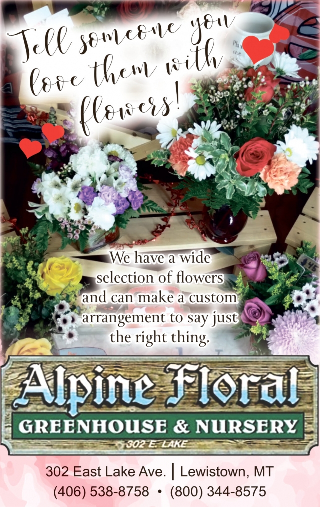 Greenhouse & Nursery, Alpine Floral, Lewistown, MT