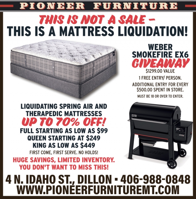 This Is a Mattress Liquidation!, Pioneer Furniture, Dillon, MT