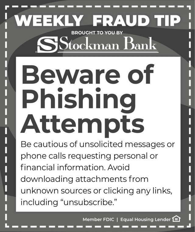 Beware of Physhing Attempts, Stockman Bank