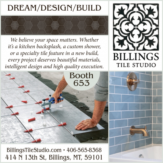 Dream/Design/Build, Billings Tile Studio