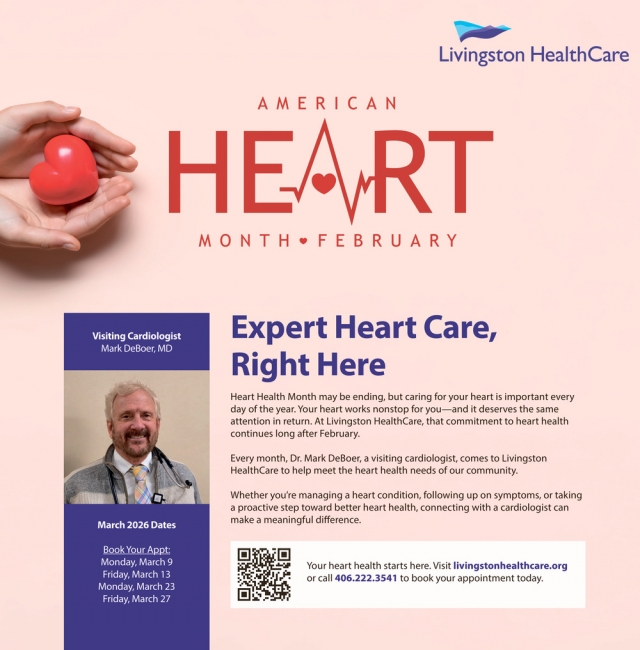 Expert Heart Care, Right Here, Livingston Healthcare, Livingston, MT