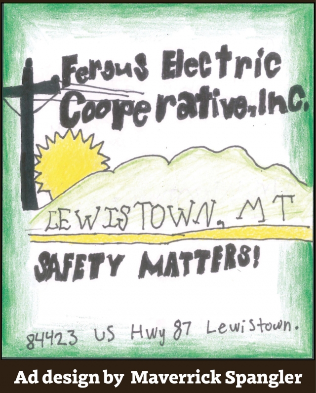 Safety Matters!, Fergus Electric Cooperative, Inc, Lewistown, MT