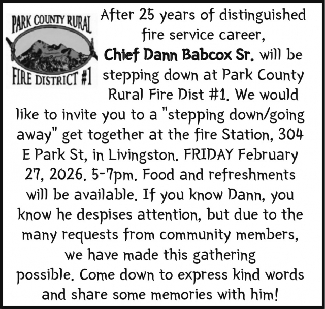 Chief Dann Babcox Sr. Will Be Stepping Down, Park County Rural Fire District #1
