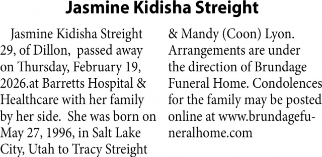 Jasmine Kadisha Streight, Obituaries, Glendive, MT