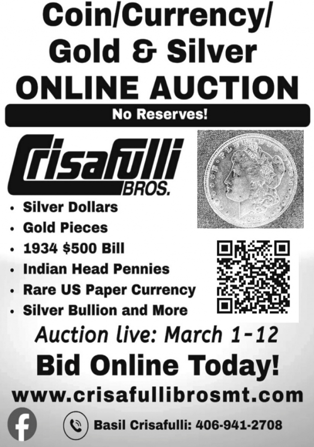Coin/Currency/Gold & Silver, Crisafulli Bros, Glendive, MT