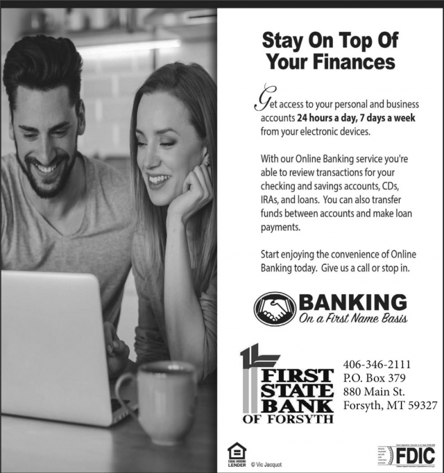 Stay on Top of Your Finances, First State Bank of Forsyth, Forsyth, MT