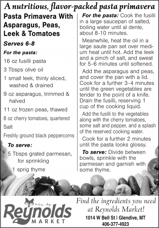 Pasta Primavera with Asparagus, Peas, Leek & Tomatoes, Reynolds Market, Sidney, MT