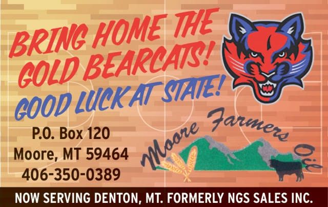 Bring Home the Gold Bearcats!, Moore Farmers Oil Co