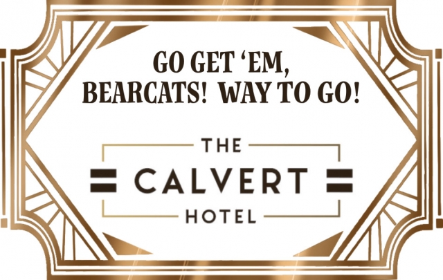 Go Get 'em, Bearcats! Way to Go!, The Calvert Hotel, Lewistown, MT