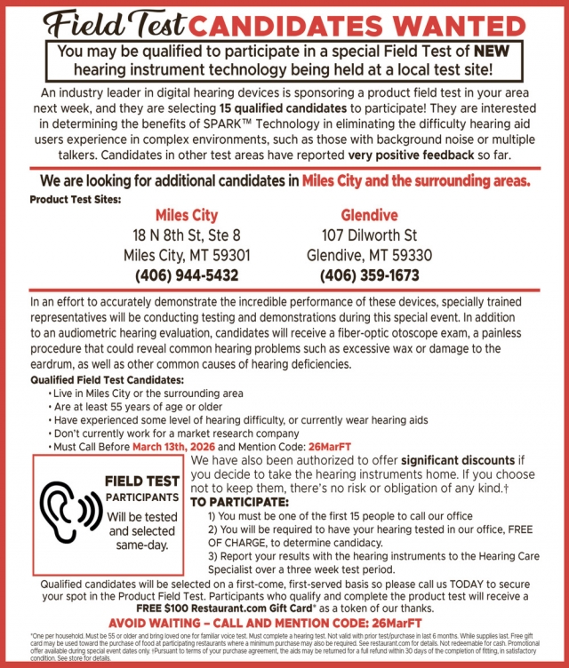 Field Test Candidates Wanted,  Miracle-Ear / Miles City - Glendive, Glendive, MT