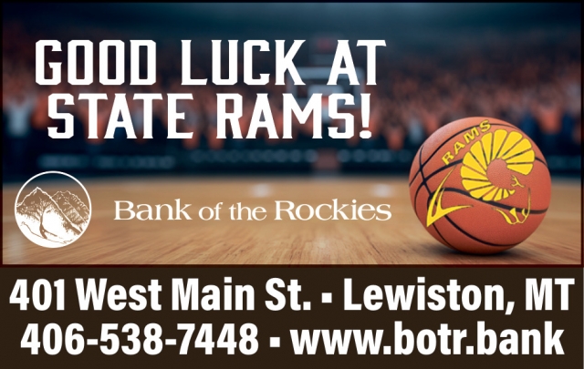Good Luck at State Rams!, Bank of The Rockies, Lewistown, MT