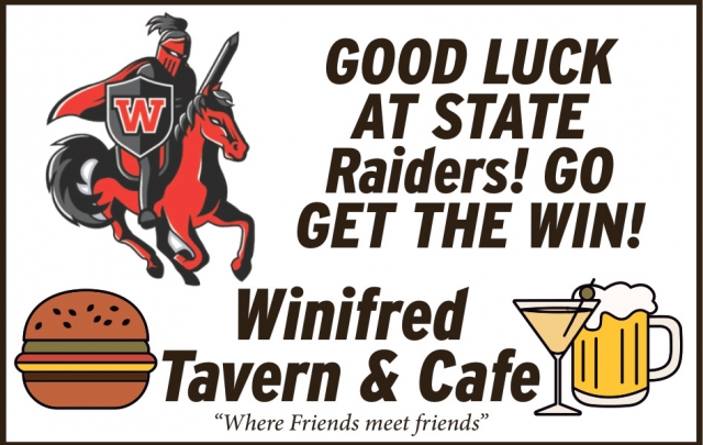Good Luck at State Raiders!, Winifred Tavern & Cafe, Winifred, MT