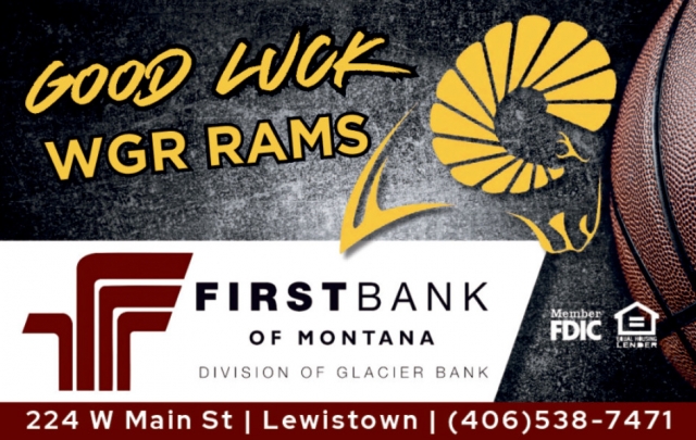 Good Luck WGR Rams, First Bank of Montana, Lewistown, MT