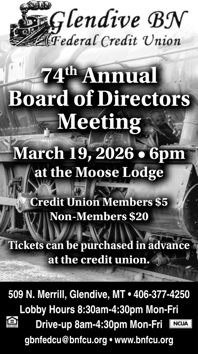 74th Annual Board of Directors Meeting, Glendive BN Federal Credit Union, Glendive, MT