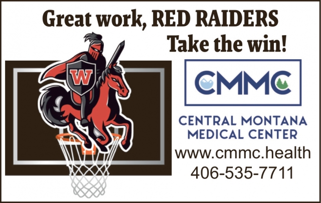 Great Work, Red Raiders, Central Montana Medical Center, Lewistown, MT