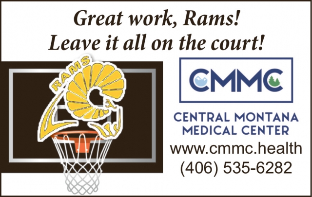 Great Work, Rams!, Central Montana Medical Center, Lewistown, MT