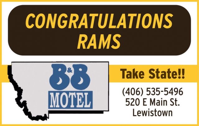 Congratulations Rams, B & B Motel, Lewistown, MT