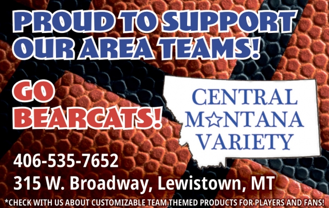 Go Bearcats!, Central Montana Variety, Lewistown, MT