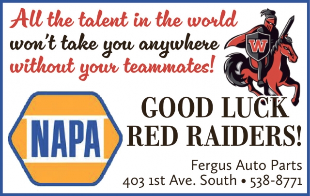Good Luck Red Raiders!, Napa - Lewistown, Lewistown, MT
