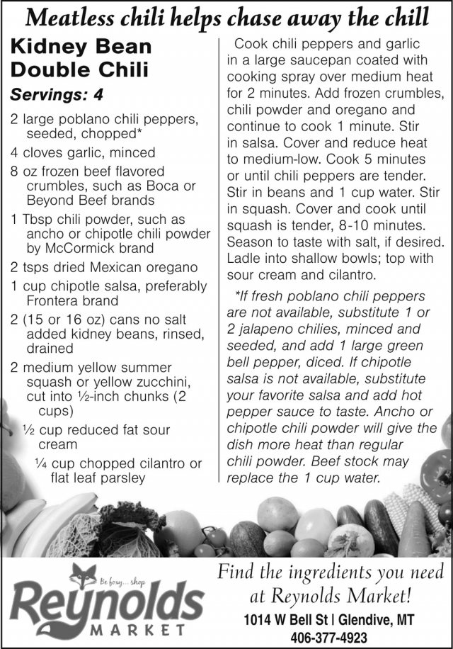 Meatless Chili Helps Chase Away the Chill, Reynolds Market, Sidney, MT