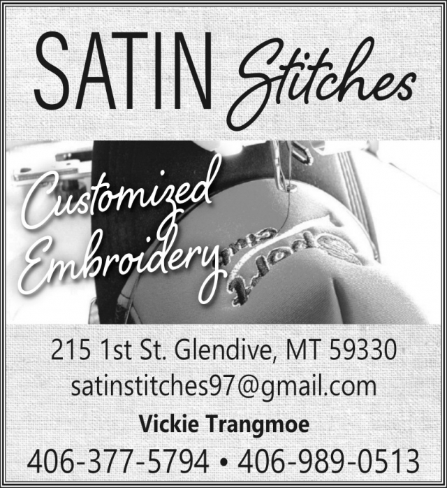 Customized Embroidery, Satin Stitches, Glendive, MT