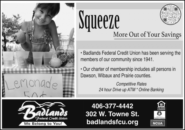 Squeeze More out Of Your Savings, Badlands Federal Credit Union - Glendive, Glendive, MT